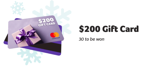 $200 Gift Card - 30 to be won